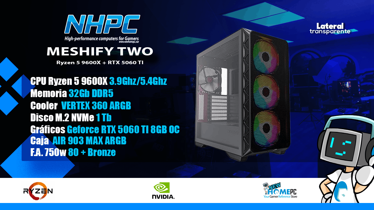 PC gaming NHPC Meshify TWO - Ryzen 5 9600X - 5060 TI - 32GB - 1TB
